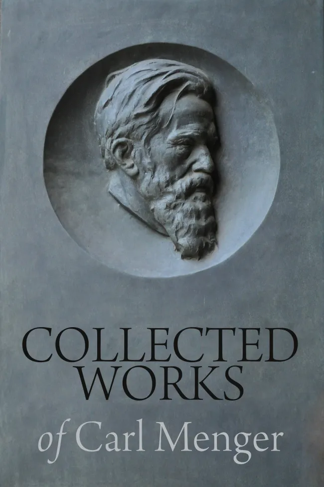 Collected Works of Carl Menger